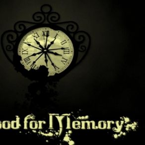 Download track Blood For Memory Blood For Memory