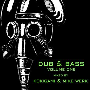 Download track Keyser Sozay Dub + Bass No 9 (Kokigami Edit) Dirty Irwin