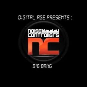 Download track Big Bang Noisecontrollers