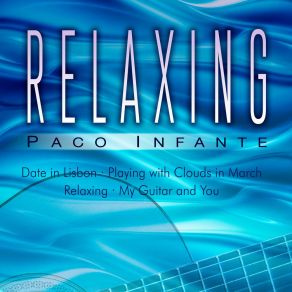 Download track Relaxing Paco Infante