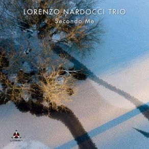 Download track Dicembre Lorenzo Nardocci Trio