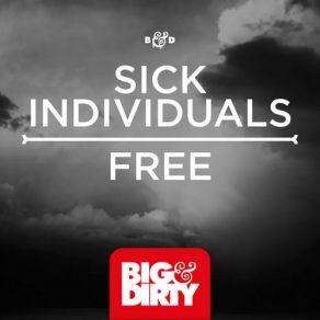 Download track Free (Original Mix) Sick Individuals