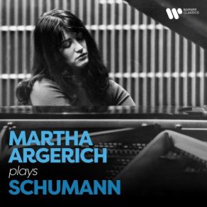 Download track Schumann: Violin Sonata No. 2 In D Minor, Op. 121: II. Sehr Lebhaft (Live) Martha Argerich