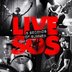 Download track Out Of My Limit (Live) 5 Seconds Of Summer