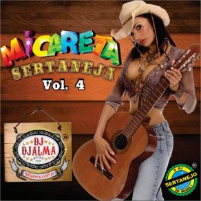 Download track Abertura - Micareta Sertaneja Vol. 4 Dj Djalma