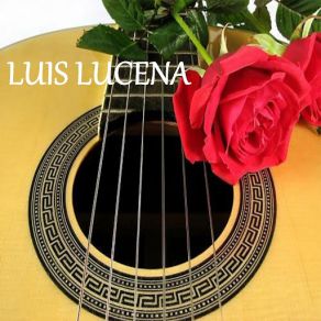 Download track A La Verita Del Rio Luis Lucena