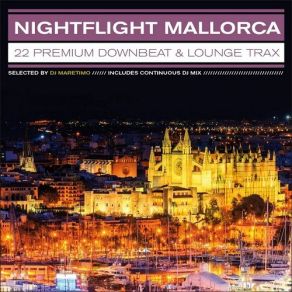 Download track Nightflight Mallorca (Continious DJ Mix) DJ Maretimo