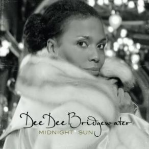 Download track Midnight Sun Dee Dee Bridgewater