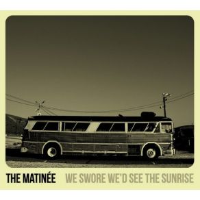 Download track The Road The Matinee