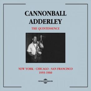 Download track Our Delight Julian Cannonball AdderleyThe Cannonball Adderley Quintet