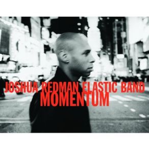 Download track Soundcheck Joshua Redman Elastic Band
