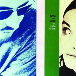 Download track That's The Way It Goes Swing Out Sister