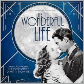 Download track It's A Wonderful Life (Vocal) Dimitri Tiomkin
