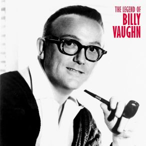 Download track My Melancholy Baby (Remastered) Billy Vaughn