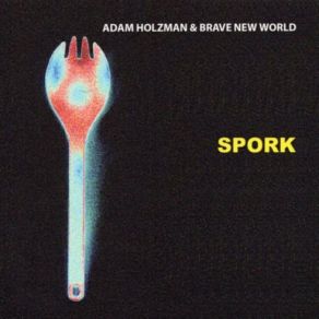 Download track Tuesday Adam Holzman, Brave New World