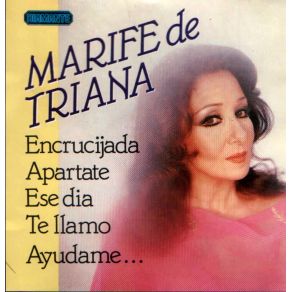 Download track Cuando Te VI Llegar Marife De Triana