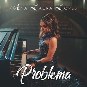 Download track Problema Ana Laura Lopes