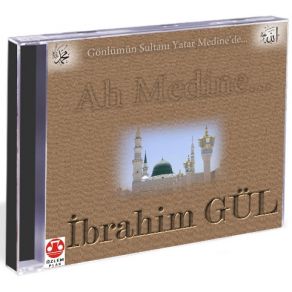 Download track Gel Resul'Ü Mevla'Ya İbrahim Gül