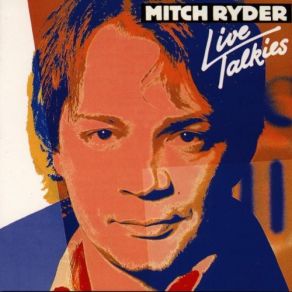 Download track Long Tall Sally / I'm Gonna Be A Wheel Someday Mitch Ryder