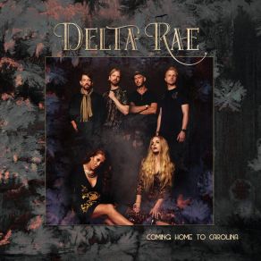 Download track Any Better Than This (Live) Delta Rae
