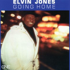 Download track Going Home Elvin Jones