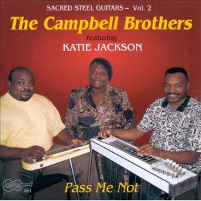 Download track Walk With Me Campbell Brothers, Katie Jackson