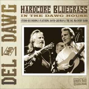 Download track I'm Sitting On Top Of The World David Grisman, Del McCoury