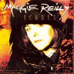 Download track Echoes Maggie Reilly