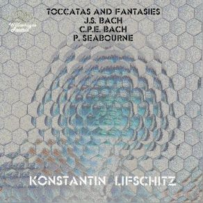 Download track 04. Konstantin Lifschitz - Toccata In C Minor, BWV 911 Toccata In C Minor, BWV 911 Konstantin Lifschitz