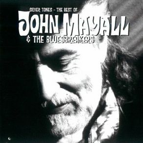 Download track Blues For The Lost Days John Mayall, The Bluesbreakers