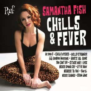 Download track Chills & Fever Samantha Fish