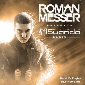 Download track Roman Messer Suanda Music 055 Roman Messer