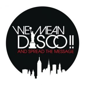 Download track Love Has Come Around (We Mean Disco Paradise Reprise) We Mean Disco!!