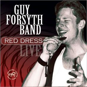 Download track Red Headed Woman (Live) Guy Forsyth Band