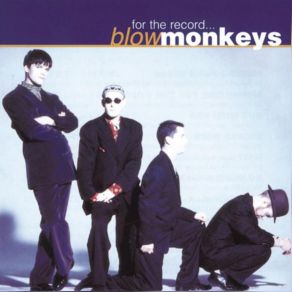 Download track Springtime For The World The Blow Monkeys