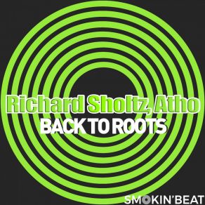 Download track Back To Roots (Original Mix) Atho