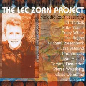 Download track The Rush Of Passions's Fire The Lec Zorn Project