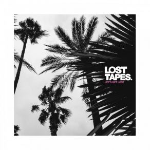 Download track Girls Lost Tapes