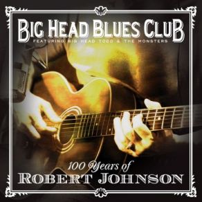 Download track Preachin' Blues Big Head Blues Club