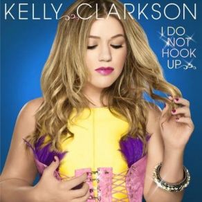 Download track I Do Not Hook Up (Instrumental Version) Kelly Clarkson