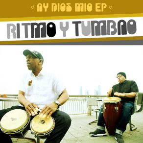 Download track Ay Dios Mio Tumbao