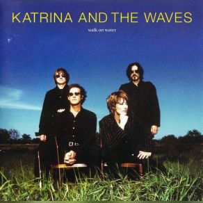 Download track The Better You Love Katrina And The Waves