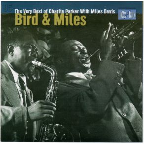 Download track Yardbird Suite Charlie Parker, Miles Davis