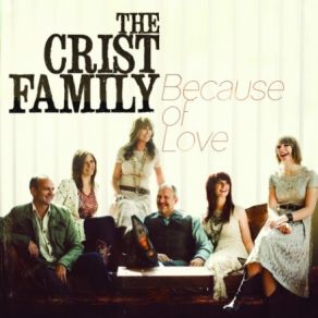 Download track Live The Crist Family