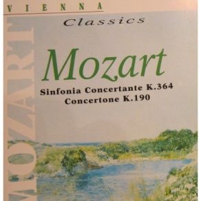 Download track 06. Concertone C-Dur KV 190  III. Tempo De Minuetto. Vivace Mozart, Joannes Chrysostomus Wolfgang Theophilus (Amadeus)