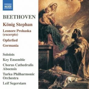 Download track 4. König Stephan Op. 117 - Chorus: Auf Dunkelm Irrweg In Finstern Hainen Ludwig Van Beethoven