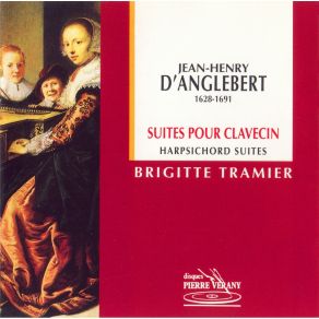 Download track 3. Suite N° 2 En Sol Mineur - III. Courante Jean-Henri D'Anglebert