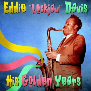 Download track This Is Always (Remastered) Eddie 'Lockjaw' Davis
