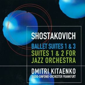 Download track Suite No. 1 For Jazz Orchestra: 2. Polka Shostakovich, Dmitrii Dmitrievich