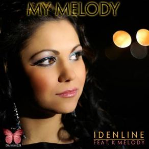 Download track I'm Idenline, K. Melody
